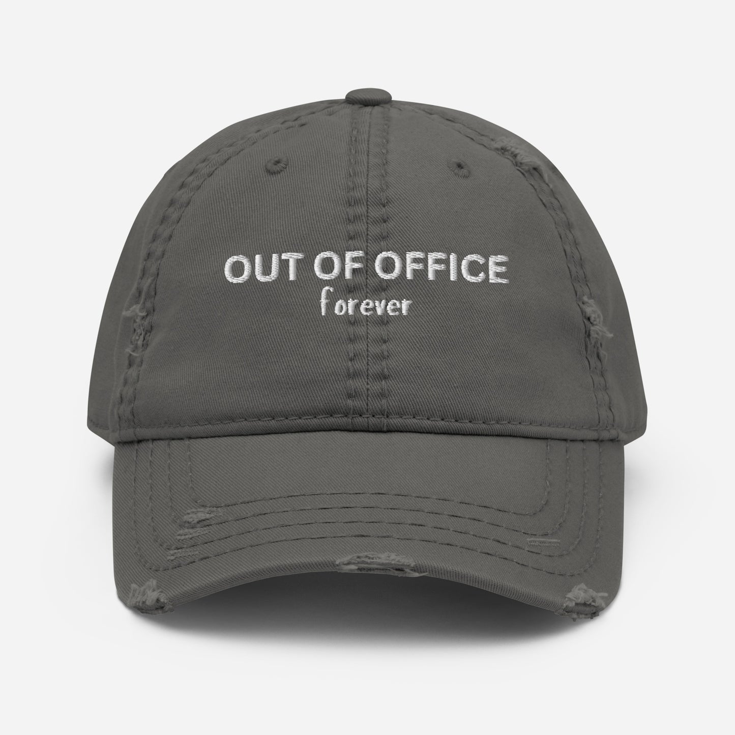 Stylish Distressed Embroidered Retirement Hat that States, OUT OF OFFICE forever